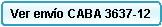 Rect�ngulo redondeado: Ver env�o CABA 3637-12