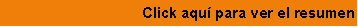 Cuadro de texto: Click aqu� para ver el resumen